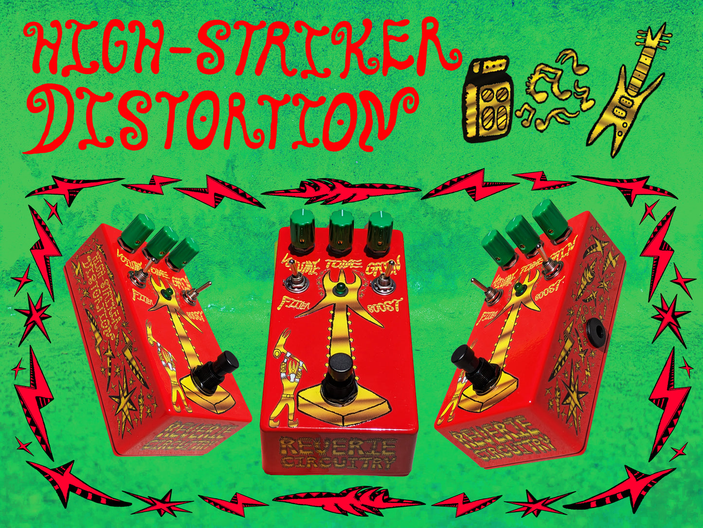 HIGH-STRIKER DISTORTION • FIGHTING RED • EXECUTIONER • GREEN LED/KNOBS (Copy)
